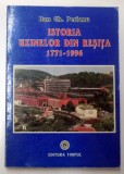 ISTORIA UZINELOR DIN RESITA , 1771-1996 de DAN GH. PERIANU , 1996
