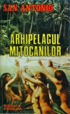 San Antonio - Arhipelagul mitocanilor