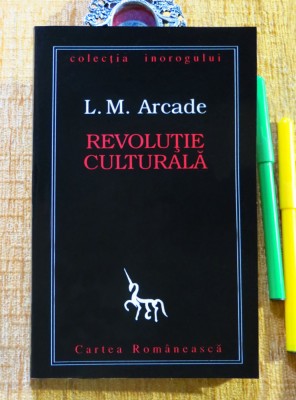 L.M. Arcade - REVOLUTIE CULTURALA (dedic+autograf pt. scriitorul MHS), C.INOROG foto