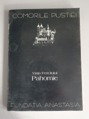 Viata Fericitului Pahomie - Comorile pustiei