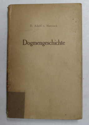 Dogmengeschichte / Adolf von Harnack foto