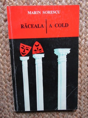 Marin Sorescu - Raceala / A cold foto