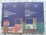 TOTUL DESPRE... CALCULATORUL PERSONAL aMIC VOL.1-2-A. PETRESCU COORDONATOR-259910