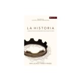 La Historia NVI: La Biblia En Un Relato Ininterrumpido Acerca de Dios Y Su Pueblo