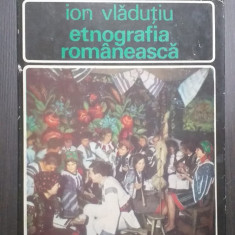 ETNOGRAFIA ROMANEASCA - ION VLADUTIU