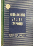 Giordano Bruno / Galilei / Campanella (editia 1951)