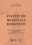 Institu&Aring;&pound;ii medievale rom&Atilde;&cent;ne&Aring;ti - Hardcover - Ioan-Aurel Pop - &Egrave;coala Ardelean&Auml;