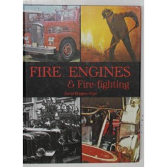 FIRE ENGINES and FIRE - FIGHTING by DAVID BURGESS - WISE , 2006