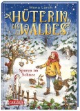 H&uuml;terin des Waldes 4: Spuren im Schnee