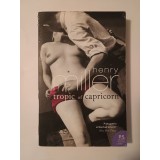 Henry Miller - Tropic of Capricorn (with an introduction by Robert Nye)
