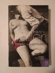 Henry Miller - Tropic of Capricorn (with an introduction by Robert Nye)
