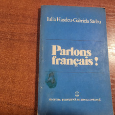 Parlons francais! de Iulia Hasdeu,Gabriela Sarbu