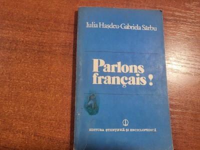 Parlons francais! de Iulia Hasdeu,Gabriela Sarbu foto