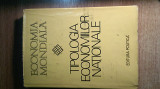 Cumpara ieftin Economia mondiala - Tipologia economiilor nationale - Cornel Burtica (1977)