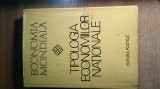 Economia mondiala - Tipologia economiilor nationale - Cornel Burtica (1977)