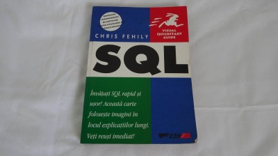 SQL - Chris Fehily - SQL: Visual QuickStart Guide foto