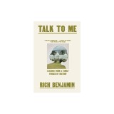 Talk to Me: Lessons from a Family Forged by History