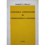 CLONAREA ANIMALELOR SI CONSECINTELE CLONARII-MARIUS V. CIRLAN-244987