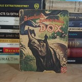 AVENTURILE SUBMARINULUI DOX * NR. 44 : MLASINA MORTII , I.G. HERTZ , 1934