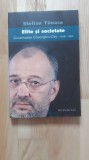 Stelian Tanase - Elite si societate . Guvernarea Gheorghiu-Dej 1948-1965 (2006) istoria comunismului din Romania comunism