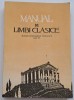 Manual de limbi clasice pentru seminariile teologice anul IV