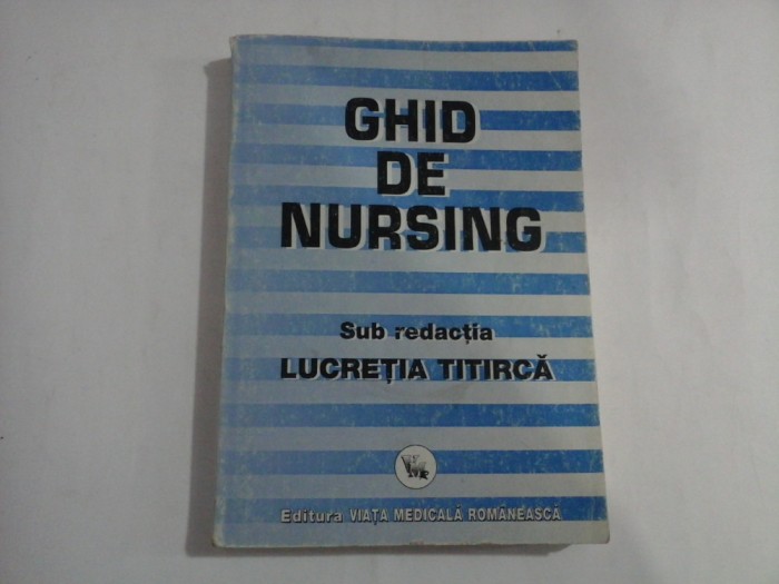 GHID DE NURSING - Lucretia TITIRCA