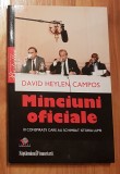 Minciuni oficiale de David Heylen Campos. Colectia International Bestseller