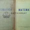Matematica Vol. 1-2 - 1963 - C. Ionescu Bujor (W236)