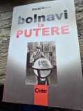 Bolnavi la putere - David Owen