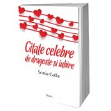 Citate celebre de dragoste - Sonia Galla
