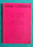 Nina Cassian &ndash; O suta de poeme ( prima editie )