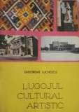 Lugojul cultural artistic Gheorghe Luchescu - 1975