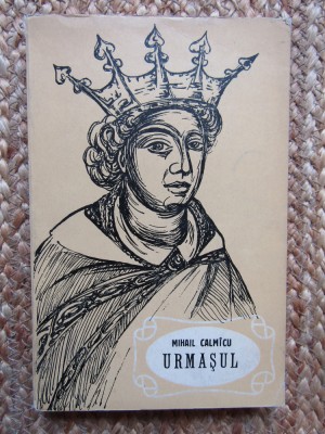 URMASUL - Mihail Calmicu, 1972 foto