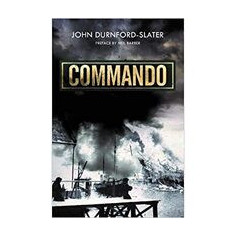 Commando Memoires (Paperback), John Durnford-Slater