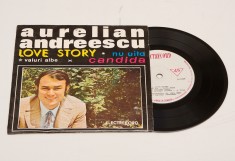 Aurelian Andreescu &ndash; Love Story Nu Uita Valuri Albe Candida - disc vinil mic 7"