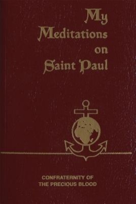 My Meditations on Saint Paul foto
