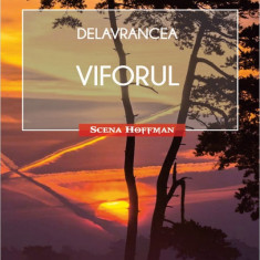 Viforul | Barbu Stefanescu Delavrancea