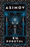 Cumpara ieftin Roboții I. Eu, Robotul - Isaac Asimov, Paladin