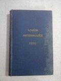 UNION INTERALLIEE * ANNUAIRE 1930 (texte francais; texte anglais)