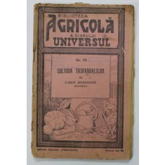 CULTURA TRUFANDALELOR de CAROL HONEGGER , 1941