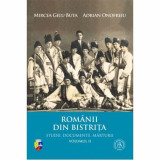 Cumpara ieftin Romanii din Bistrita Vol. 2