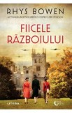 Fiicele razboiului - Rhys Bowen
