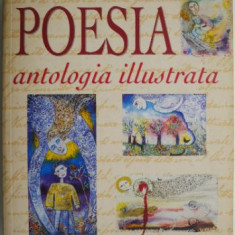 Poesia. Antologia illustrata – Elvira Marinelli (editie in limba italiana)