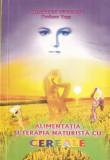 Gregorian Bivolaru - Alimentatia si terapia naturista cu cereale