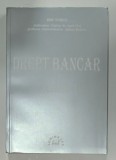 DREPT BANCAR de ION TURCU , VOLUMUL I , 1999