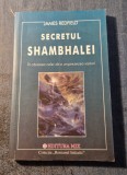 Secretul Shambhalei in cautarea celei de-a 11 lea viziuni James Redfield