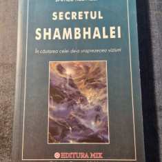 Secretul Shambhalei in cautarea celei de-a 11 lea viziuni James Redfield