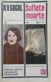 Suflete Moarte - Nikolai Gogol, Editura Universala 1968, Romana, Roman Beletristica, Coperta Necartonata