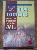 LIMBA ROMANA CLASA A VI A . ANCA SERBAN , SERGIU SERBAN EDITURA ALL ., Clasa 6