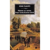 Moara Cu Noroc. Popa Tanda. Budulea Taichii Ed.2024 - Ioan Slavici